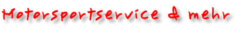 Motorsportservice & mehr